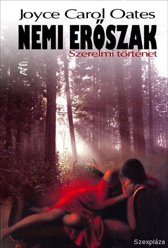 Joyce Carol Oates: Nemi erőszak