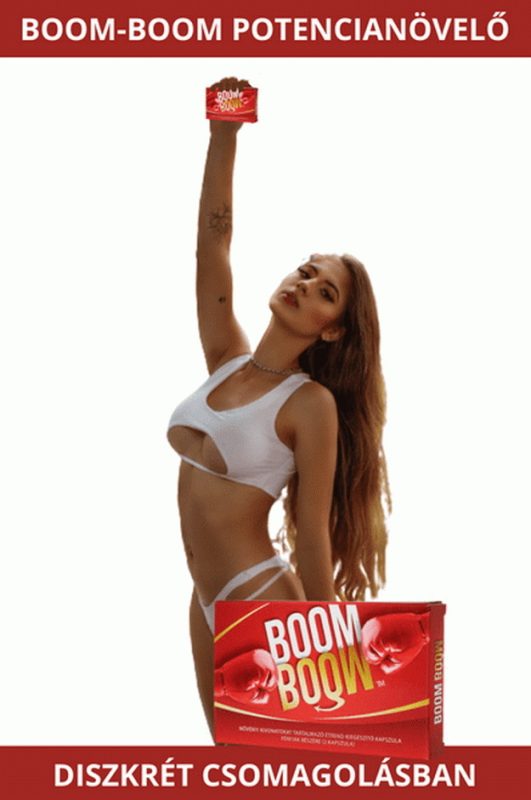 Boom Boom potencianövelő, magabiztosság és kemény erekció amikor akarod